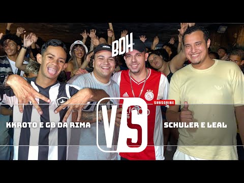 (MISÉRIA 😂) KKROTO E GB DA RIMA X SCHULER E LEAL - 1ª FASE - BDH227
