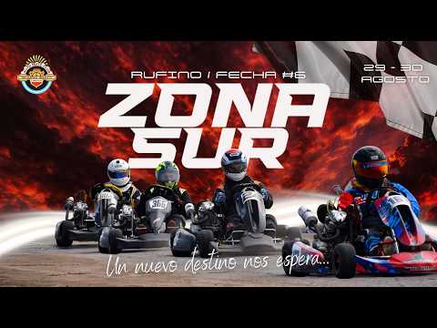 Fecha 06 - EN VIVO - Zona Sur - Kartodromo Automoto Club - Rufino Santa Fe