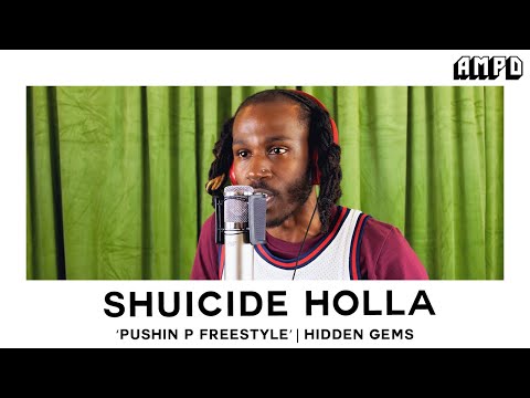 Shuicide Holla - "pushin P (Freestyle) - Gunna" | Hidden Gems