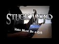 Stuck Mojo - Hate Must Be a Gift [Guitar Cover]