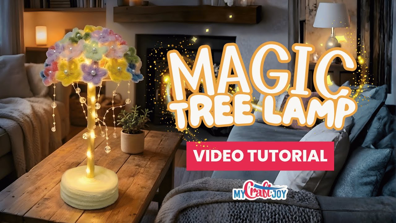 Magic Tree Lamp - MyCraftJoy Video Tutorial