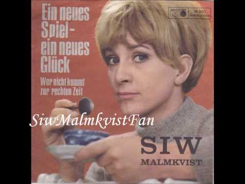 Wer Nicht Kommt Zur Rechten Zeit - Siw Malmkvist