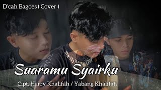Download lagu Suaramu Syairku - Harry ( D’cah Bagoes Cover ) mp3 Download lagu Suaramu Syairku - Harry ( D’cah Bagoes Cover ) mp3