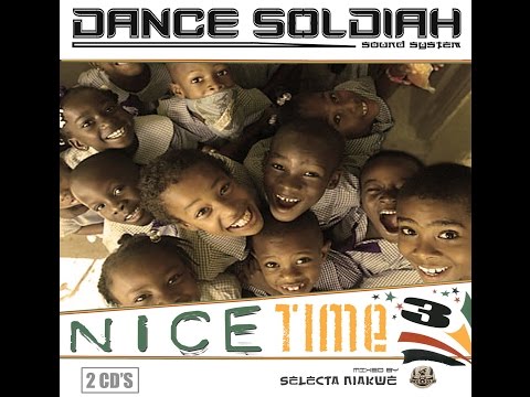 DANCE SOLDIAH - Nice Time Vol3 CD2 (2008) Full Mix