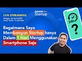 Bagaimana Saya Membangun Startup hanya Dalam 1 Hari Menggunakan Smartphone Saja Bagaimana Saya Membangun Startup hanya Dalam 1 Hari Menggunakan Smartphone Saja