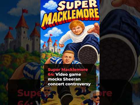 Super Macklemore 64: Video game mocks Sheeran concert controversy | #ajshorts