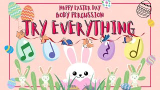 body percussion play along │ try everything easter bunny , easter egg hunt