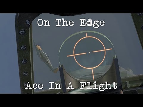 IL-2 Cliffs of Dover: Blitz - Ace In A Flight - On The Edge (Spitfire Mk.Ia) [E]