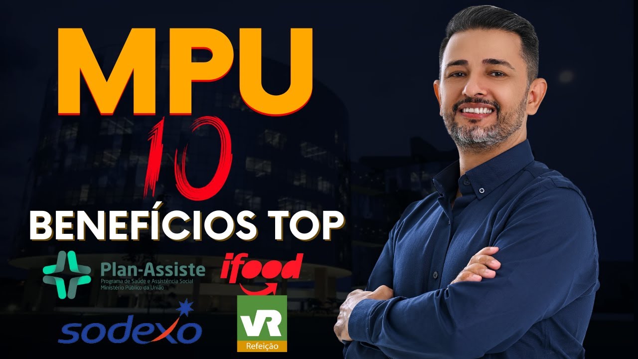 MPU 2025: 10 BENEFÍCIOS TOP DO MPU