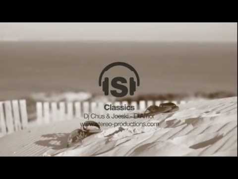 DJ Chus & Joeski - El Amor - Original Mix - Stereo Productions