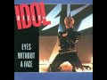 Billy Idol - Eyes Without A Face 