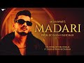 Munawar - Madari | ft. Farhan Khan and Charan | Prod. by Karan Kanchan | Official Music Video