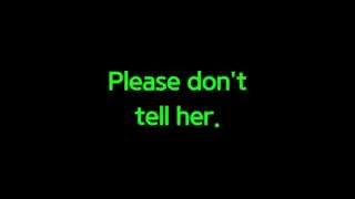 Jason Mraz - Please Don&#39;t Tell Her (Lyrics)