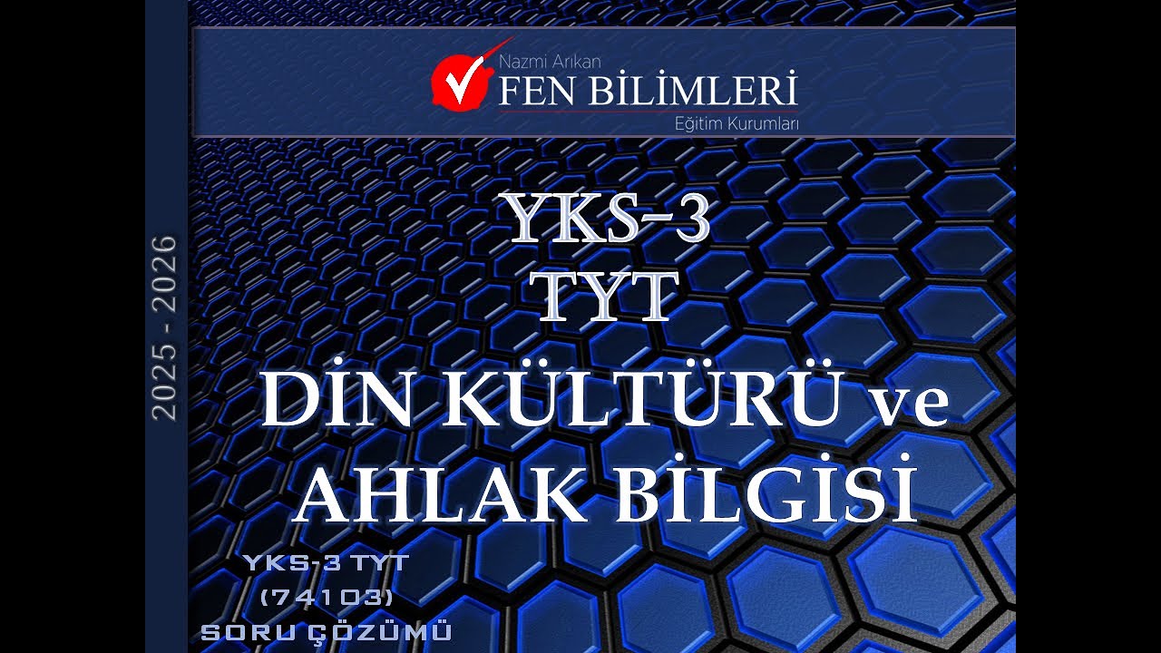 DİN KÜLTÜRÜ ve AHLAK BİLGİSİ YKS 3 TYT 74103
