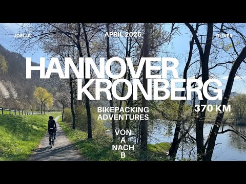 Hannover nach Kronberg - 370km - Bikepacking Adventures von A nach B