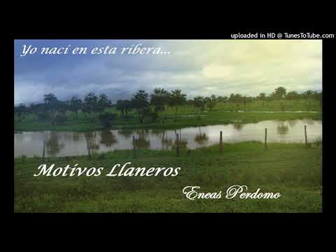 Motivos Llaneros - Eneas Perdomo.