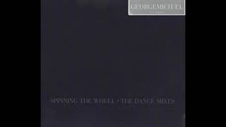 GEORGE MICHAEL - &quot;Spinning The Wheel&quot; (Forthright Club Mix) [1996]