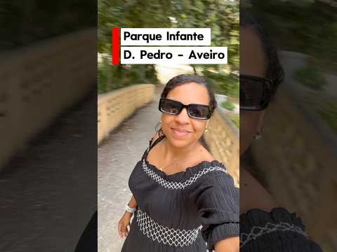 Um dos parques mais encantadores de Portugal #imigrantesemportugal #aveiro #imt