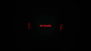I&#39;m lonely #lonely #bored #bruno #brunomars #sad