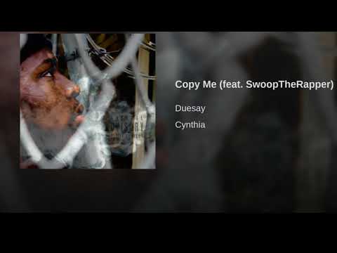 Duesay - Copy Me (Audio)