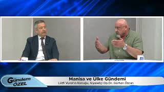 Gündem Özel - Manisa ve Ülke Gündemi