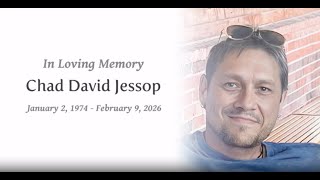Chad Jessop Celebration of Life