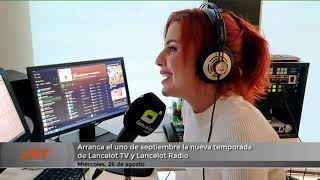 Arranca el 1 de septiembre la nueva temporada de Lancelot TV y Lancelot Radio