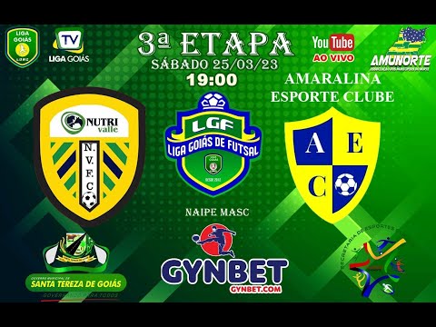 LIGA GOIÁS DE FUTSAL GYNBET.COM - RUBIATABA NUTRI VALLE X AMARALINA EC