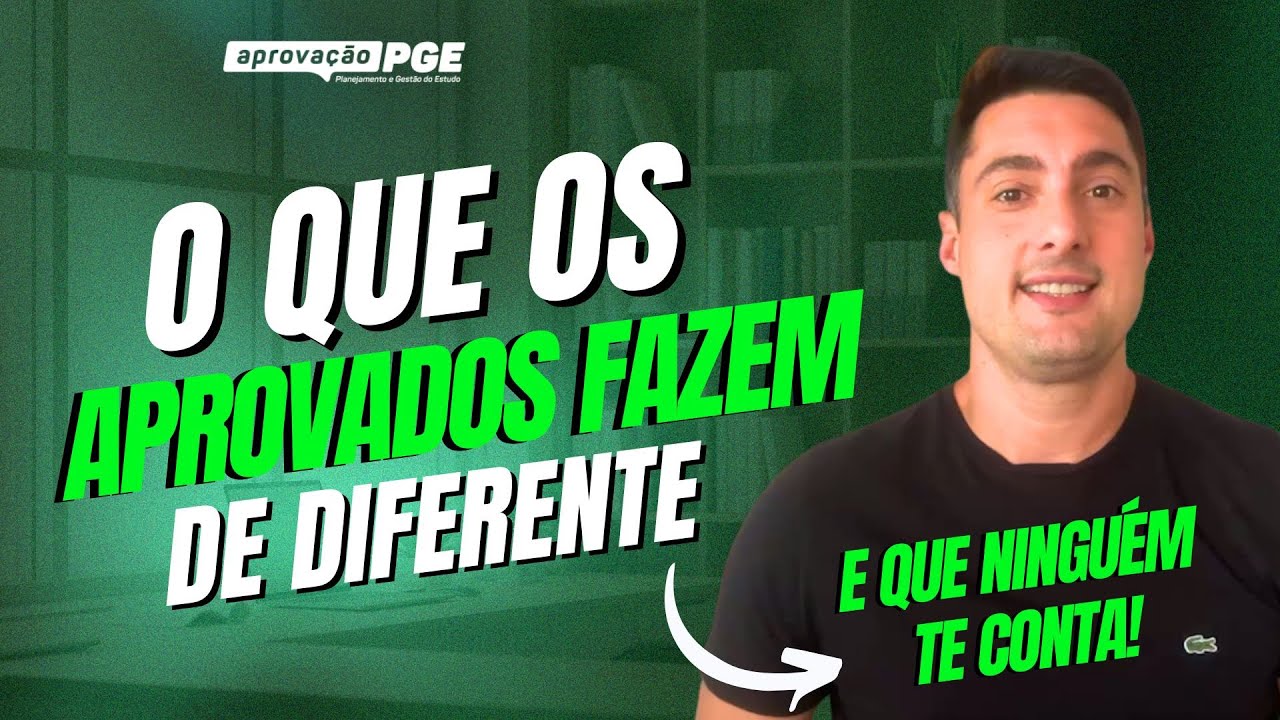 O que os aprovados fazem de diferente e ninguém te conta