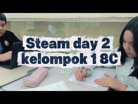 Steam day 2 