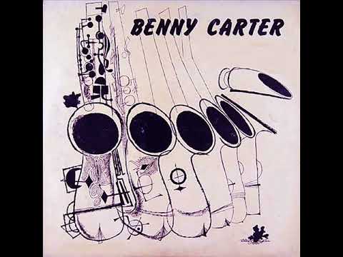 Benny Carter And His Orchestra - Gin And Jive