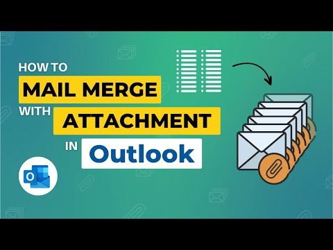 Mail Merge with Attachments in Outlook | Outlook Mail Merge with Attachments