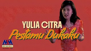 Download lagu YULIA CITRA - PESTAMU DUKAKU mp3