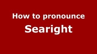 How to pronounce Searight