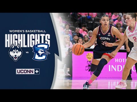 HIGHLIGHTS | No. 1 UConn Handles Creighton, 95-54
