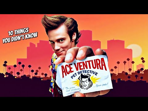 10 Things You Didn't Know About Ace Ventura 