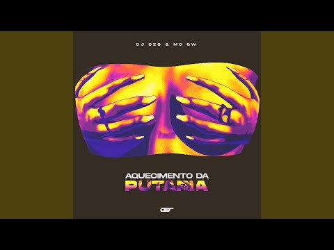 AQUECIMENTO DA PUTARIA