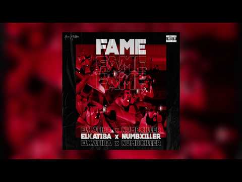 EL KATIBA ft. Numbxiller - Fame