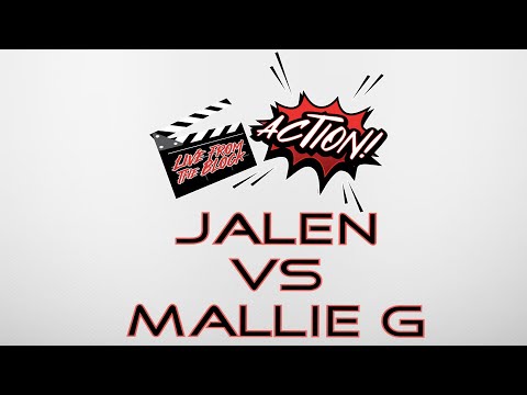 Mallie G vs Jalen