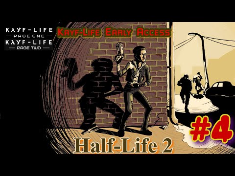 ᴴᴰ Half-Life 2 | Kayf-Life Early Access ч.4 (Page Two) | ! Ненормативная лексика ! ​✨🐝 🔞+👍