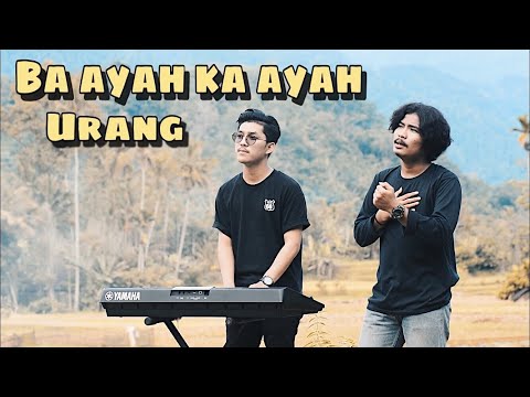 BA AYAH KA AYAH URANG - COVER ALVIS DEVITRA & VIQRIE