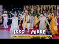 Ikko - Mikke || Pawan & Leen's Wedding Dance Performance | Groom Mehndi
