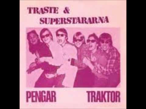 Traste & Superstararna - Traktor