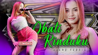 Download lagu OBATI RINDUKU - AJENG FEBRIA mp3