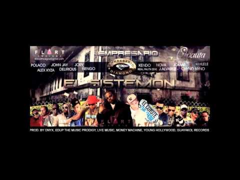 El Sistemon - El Empre Ft. Kendo Kaponi & Various Artist