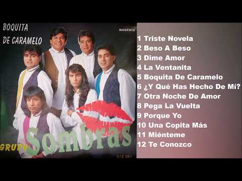 Grupo Sombras – Boquita de Caramelo 1995