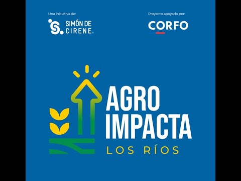 AgroImpacta Los Ríos - Día 1 CIC de Máfil