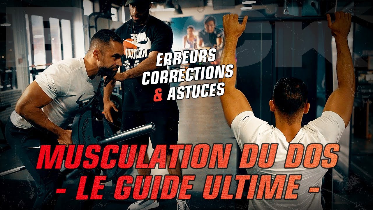 Musculation du dos : les meilleures explications.