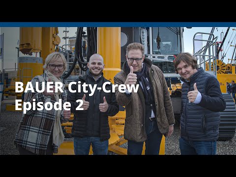 BAUER Maschinen GmbH – BAUER City-Crew – All electric | episode 2