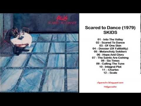 Skids - Scared to Dance (1979) Full